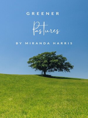 cover image of Greener Pastures